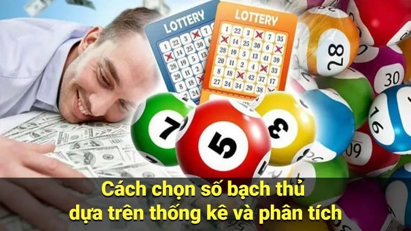 Cách chọn số bạch thủ dựa trên thống kê và phân tích