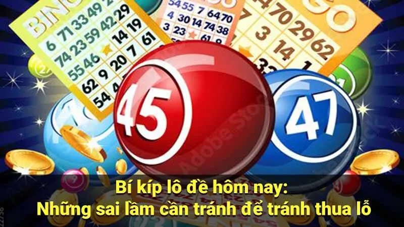 Bí kíp lô đề hôm nay: Những sai lầm cần tránh để tránh thua lỗ