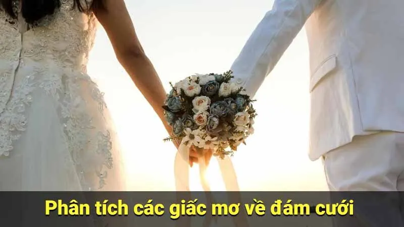 Phân tích các giấc mơ về đám cưới